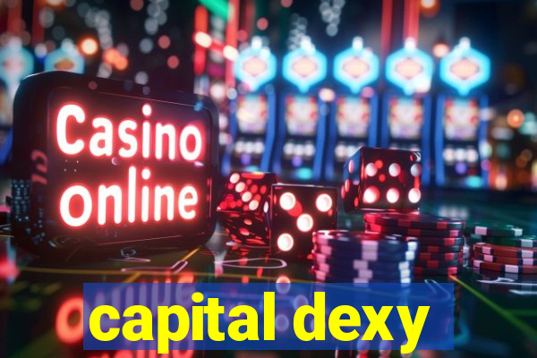 capital dexy